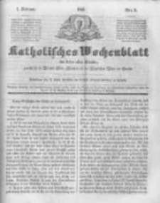 Katholisches Wochenblatt f&uuml;r Leser aller St&auml;nde zun&auml;chst f&uuml;r die Di&ouml;cesen Culm, Ermeland und das Erzbisthum Posen und Gnesen. 1851.02.01 No5