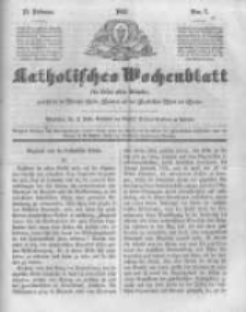 Katholisches Wochenblatt f&uuml;r Leser aller St&auml;nde zun&auml;chst f&uuml;r die Di&ouml;cesen Culm, Ermeland und das Erzbisthum Posen und Gnesen. 1851.02.15 No7