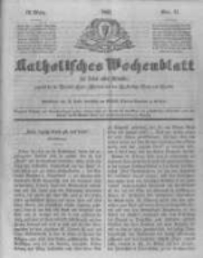 Katholisches Wochenblatt f&uuml;r Leser aller St&auml;nde zun&auml;chst f&uuml;r die Di&ouml;cesen Culm, Ermeland und das Erzbisthum Posen und Gnesen. 1851.03.15 No11