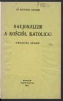 Nacjonalizm a kościół katolicki: uwagi na czasie
