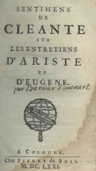 Sentimens de Cleante sur les Entretiens d'Ariste et d'Eugene