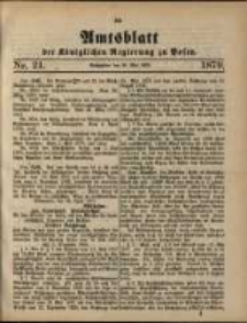 Amtsblatt der K&ouml;niglichen Regierung zu Posen. 1879.05.20 Nro.21