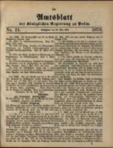 Amtsblatt der Königlichen Regierung zu Posen. 1879.05.20 Nro.21