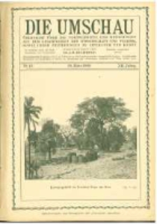 Die Umschau: übersicht über die Fortschritte und Bewegungen auf dem Gesamtgebiet der Wissenschaft, Technik, Litteratur und Kunst. 1908.03.28 Jg.12 Nr.13
