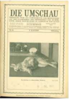 Die Umschau: übersicht über die Fortschritte und Bewegungen auf dem Gesamtgebiet der Wissenschaft, Technik, Litteratur und Kunst. 1908.04.04 Jg.12 Nr.14
