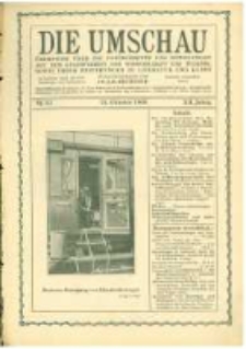 Die Umschau: übersicht über die Fortschritte und Bewegungen auf dem Gesamtgebiet der Wissenschaft, Technik, Litteratur und Kunst. 1908.10.24 Jg.12 Nr.43