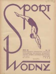 Sport Wodny: dwutygodnik poświęcony sprawom wioślarstwa, żeglarstwa, pływactwa, turystyki wodnej i jachtingu motorowego 1936.07 R.12 Nr12
