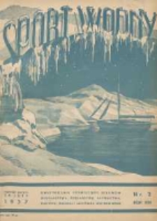 Sport Wodny: dwutygodnik poświęcony sprawom wioślarstwa, żeglarstwa, pływactwa, turystyki wodnej i jachtingu motorowego 1937.02 R.13 Nr2
