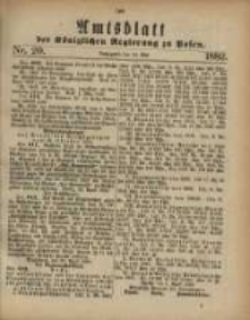 Amtsblatt der Königlichen Regierung zu Posen. 1882.05.16 Nro.20