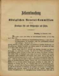 Bekanntmachung der Könglichen General= Commission für die Provinzen Ost= und Westpreußen und Posen