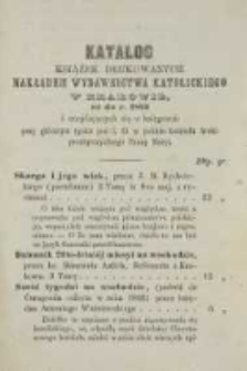 Katalog książek drukowanych nakładem Wydawnictwa Katolickiego w Krakowie, aż do r. 1852