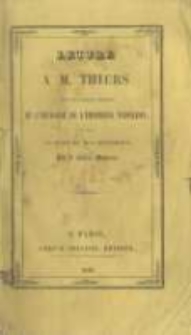 Lettre à M. Thiers sur quelques points de l'histoire de l'empereur Napoléon et sur la mort du duc d'Enghien par le baron Méneval