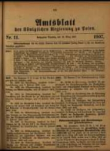 Amtsblatt der Königlichen Regierung zu Posen. 1907.03.12 Nro.11