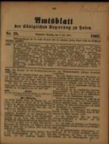 Amtsblatt der Königlichen Regierung zu Posen. 1907.07.09 Nro.28