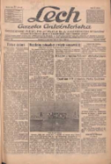 Lech.Gazeta Gnieźnieńska: codzienne pismo polityczne dla wszystkich stan&oacute;w. Dodatki: tygodniowy "Lechita" i powieściowy oraz dwutygodnik "Leszek" 1933.07.06 R.34 Nr152