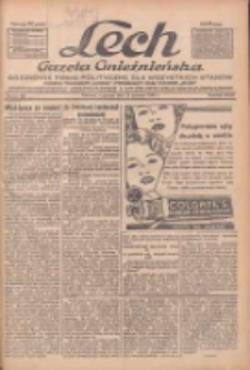 Lech.Gazeta Gnieźnieńska: codzienne pismo polityczne dla wszystkich stan&oacute;w. Dodatki: tygodniowy "Lechita" i powieściowy oraz dwutygodnik "Leszek" 1933.06.15 R.34 Nr136