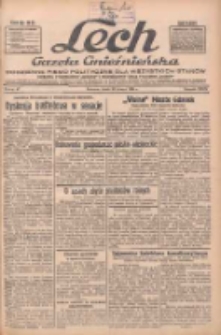 Lech.Gazeta Gnieźnieńska: codzienne pismo polityczne dla wszystkich stan&oacute;w. Dodatki: tygodniowy "Lechita" i powieściowy oraz dwutygodnik "Leszek" 1934.02.28 R.35 Nr47
