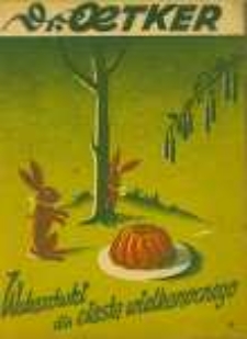 Dra Oetkera wskazówki do przyrządzania ciast wielkanocnych