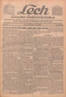 Lech.Gazeta Gnieźnieńska: codzienne pismo polityczne dla wszystkich stan&oacute;w. Dodatki: tygodniowy "Lechita" i powieściowy oraz dwutygodnik "Leszek" 1933.03.17 R.34 Nr63