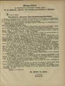 Konzession zum Geschäftsbetriebe in den Königlich Preußischen Staaten für die Christiania, allgemeine Feuer-Versicherungs-Gesellschaft in Christiania.