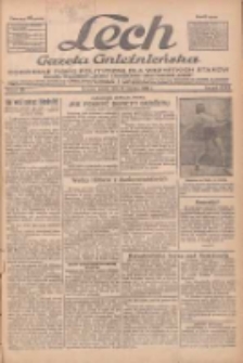 Lech.Gazeta Gnieźnieńska: codzienne pismo polityczne dla wszystkich stan&oacute;w. Dodatki: tygodniowy "Lechita" i powieściowy oraz dwutygodnik "Leszek" 1933.06.24 R.34 Nr143
