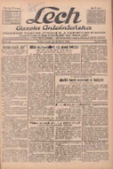Lech.Gazeta Gnieźnieńska: codzienne pismo polityczne dla wszystkich stan&oacute;w. Dodatki: tygodniowy "Lechita" i powieściowy oraz dwutygodnik "Leszek" 1933.08.12 R.34 Nr184