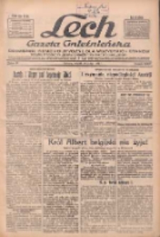 Lech.Gazeta Gnieźnieńska: codzienne pismo polityczne dla wszystkich stan&oacute;w. Dodatki: tygodniowy "Lechita" i powieściowy oraz dwutygodnik "Leszek" 1934.02.20 R.35 Nr40
