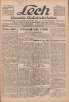 Lech.Gazeta Gnieźnieńska: codzienne pismo polityczne dla wszystkich stan&oacute;w. Dodatki: tygodniowy "Lechita" i powieściowy oraz dwutygodnik "Leszek" 1933.06.13 R.34 Nr134
