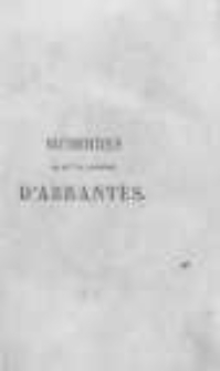 Mémoires de Madame la Duchesse d' Abrantes, ou souvenirs historiques sur Napoleon, et la Restauration. T.20
