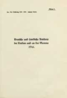 Die Operationen des Jahres 1916: bis zum Wechsel in der Obersten Heeresleitung: mit fünfundvierzig Karten und Skizzen Bd.10 Anlage 1-4