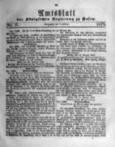 Amtsblatt der Königlichen Regierung zu Posen. 1878.02.06 Nro.6