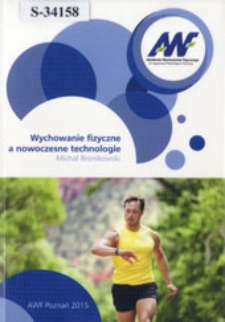Wychowanie fizyczne a nowoczesne technologie