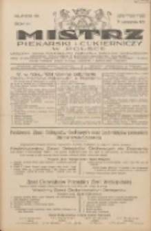 Mistrz Piekarski i Cukierniczy w Polsce: urzędowy organ Centralnego Zrzeszenia związków wojewódzkich i Cechów Piekarskich Rzeczypospolitej Polskiej oraz wojewódzkich Związków Cechów Piekarskich Wielkopolski, Pomorza i Śląska; Tygodnik poświęcony obronie interesów piekarstwa, cukiernictwa i wszelkich branż pokrewnych 1931.10.31 R.6 Nr44