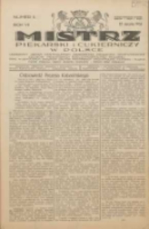 Mistrz Piekarski i Cukierniczy w Polsce: urzędowy organ Centralnego Zrzeszenia związków wojewódzkich i Cechów Piekarskich Rzeczypospolitej Polskiej oraz wojewódzkich Związków Cechów Piekarskich Wielkopolski, Pomorza i Śląska; Tygodnik poświęcony obronie interesów piekarstwa, cukiernictwa i wszelkich branż pokrewnych 1932.01.23 R.7 Nr4