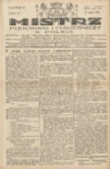 Mistrz Piekarski i Cukierniczy w Polsce: urzędowy organ Centralnego Zrzeszenia związków wojewódzkich i Cechów Piekarskich Rzeczypospolitej Polskiej oraz wojewódzkich Związków Cechów Piekarskich Wielkopolski, Pomorza i Śląska; Tygodnik poświęcony obronie interesów piekarstwa, cukiernictwa i wszelkich branż pokrewnych 1929.02.17 R.4 Nr8