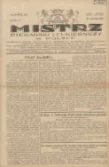 Mistrz Piekarski i Cukierniczy w Polsce: urzędowy organ Centralnego Zrzeszenia związków wojewódzkich i Cechów Piekarskich Rzeczypospolitej Polskiej oraz wojewódzkich Związków Cechów Piekarskich Wielkopolski, Pomorza i Śląska; Tygodnik poświęcony obronie interesów piekarstwa, cukiernictwa i wszelkich branż pokrewnych 1929.09.29 R.4 Nr40