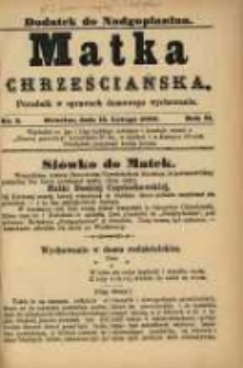 Matka Chrześciańska: poradnik w sprawach domowego wychowania: dodatek do "Nadgoplanina".1888.02.15.No.3