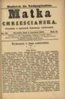Matka Chrześciańska: poradnik w sprawach domowego wychowania: dodatek do "Nadgoplanina".1888.06.01.No.10
