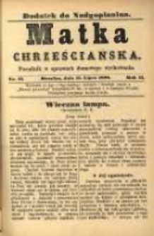 Matka Chrześciańska: poradnik w sprawach domowego wychowania: dodatek do "Nadgoplanina".1888.07.15.No.13
