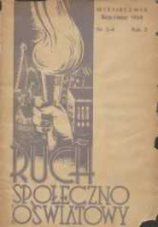 Ruch Społeczno-Oświatowy: (dawniej "T.C.L. (Towarzystwo Czytelni Ludowych) w Pracy i w Boju") 1938 marzec/kwiecień R.2 Nr3/4