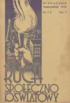 Ruch Społeczno-Oświatowy: (dawniej "T.C.L. (Towarzystwo Czytelni Ludowych) w Pracy i w Boju") 1938 wrzesień/październik R.2 Nr5/6