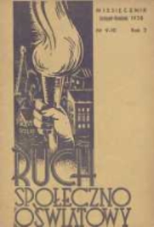 Ruch Społeczno-Oświatowy: (dawniej "T.C.L. (Towarzystwo Czytelni Ludowych) w Pracy i w Boju") 1938 listopad/grudzień R.2 Nr9/10