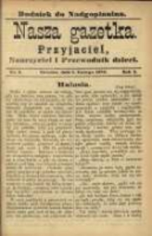 Nasza Gazetka: przyjaciel, nauczyciel i przewodnik dzieci: dodatek do "Nadgoplanina".1889.02.01.No.2