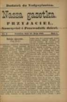 Nasza Gazetka: przyjaciel, nauczyciel i przewodnik dzieci: dodatek do "Nadgoplanina".1891.05.15.No.5