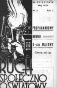 Ruch Społeczno-Oświatowy: (dawniej "T.C.L. (Towarzystwo Czytelni Ludowych) w Pracy i w Boju") 1939 maj R.3 Nr5