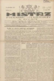 Mistrz Piekarski i Cukierniczy w Polsce: urzędowy organ Centralnego Zrzeszenia związków wojewódzkich i Cechów Piekarskich Rzeczypospolitej Polskiej oraz wojewódzkich Związków Cechów Piekarskich Wielkopolski, Pomorza i Śląska; Tygodnik poświęcony obronie interesów piekarstwa, cukiernictwa i wszelkich branż pokrewnych 1929.05.12 R.4 Nr20