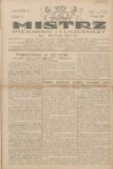 Mistrz Piekarski i Cukierniczy w Polsce: urzędowy organ Centralnego Zrzeszenia związków wojewódzkich i Cechów Piekarskich Rzeczypospolitej Polskiej oraz wojewódzkich Związków Cechów Piekarskich Wielkopolski, Pomorza i Śląska; Tygodnik poświęcony obronie interesów piekarstwa, cukiernictwa i wszelkich branż pokrewnych 1929.05.19 R.4 Nr21