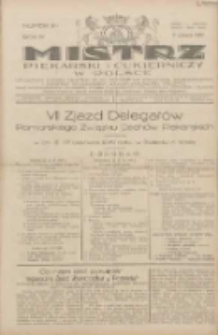 Mistrz Piekarski i Cukierniczy w Polsce: urzędowy organ Centralnego Zrzeszenia związków wojewódzkich i Cechów Piekarskich Rzeczypospolitej Polskiej oraz wojewódzkich Związków Cechów Piekarskich Wielkopolski, Pomorza i Śląska; Tygodnik poświęcony obronie interesów piekarstwa, cukiernictwa i wszelkich branż pokrewnych 1929.06.09 R.4 Nr24