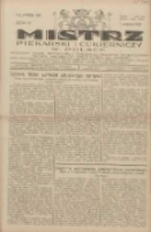 Mistrz Piekarski i Cukierniczy w Polsce: urzędowy organ Centralnego Zrzeszenia związków wojewódzkich i Cechów Piekarskich Rzeczypospolitej Polskiej oraz wojewódzkich Związków Cechów Piekarskich Wielkopolski, Pomorza i Śląska; Tygodnik poświęcony obronie interesów piekarstwa, cukiernictwa i wszelkich branż pokrewnych 1929.09.01 R.4 Nr36