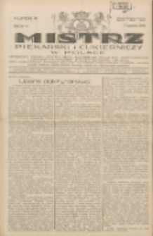 Mistrz Piekarski i Cukierniczy w Polsce: urzędowy organ Centralnego Zrzeszenia związków wojewódzkich i Cechów Piekarskich Rzeczypospolitej Polskiej oraz wojewódzkich Związków Cechów Piekarskich Wielkopolski, Pomorza i Śląska; Tygodnik poświęcony obronie interesów piekarstwa, cukiernictwa i wszelkich branż pokrewnych 1930.04.05 R.5 Nr14